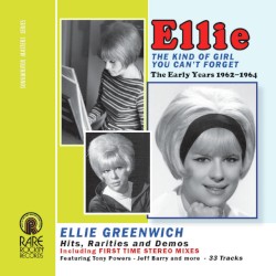 Ellie Greenwich - The Kind Of Girl You Can't Forget