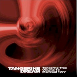 1977‐04‐09: Tangerine Tree, Volume 18: Montreal 1977