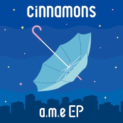 a.m.e EP