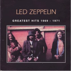 Greatest Hits 1969β1971