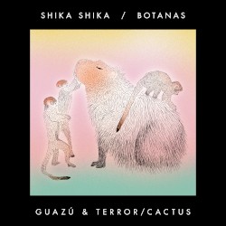 Botanas: Guazú & Terror/Cactus