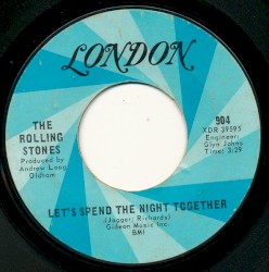 Let's Spend the Night Together / Ruby Tuesday