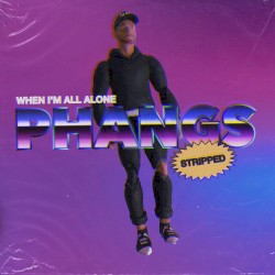 When I’m All Alone (stripped)