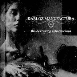 The Devouring Subconscious