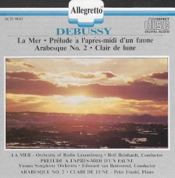 La Mer / Prélude à l'après-midi d'un faune / Arabesque no. 2 / Clair de lune