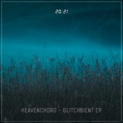 Glitchbient EP