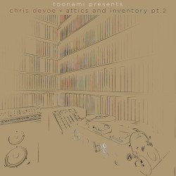 Attics and Inventory Pt. 2