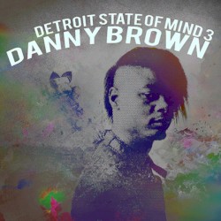 Detroit State of Mind 3