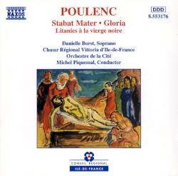 Stabat Mater / Gloria / Litanies à la viegre noire