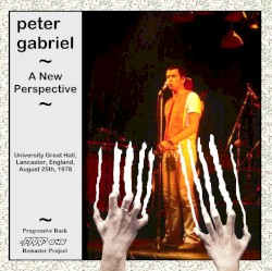 1978‐08‐25: A New Perspective: University Great Hall, Lancaster, UK