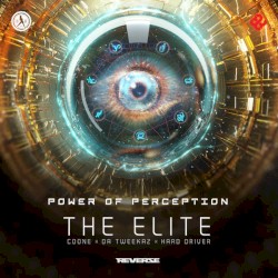Power of Perception (Reverze 2020 Anthem)