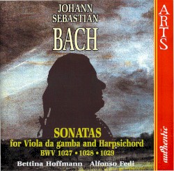 Sonatas for Viola da Gamba & Harpsichord BWV 1027-1028-1029