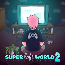 Super Lofi World 2