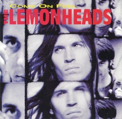 Come On Feel The Lemonheads