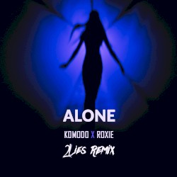 Alone (2Lies remix)