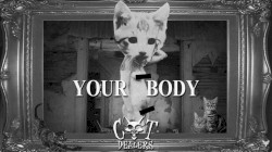 Your Body (Cat Dealers Remix)
