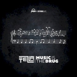Music Is the Drug