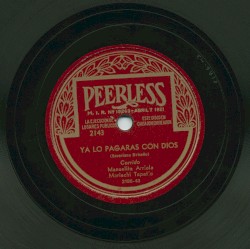 Ya lo pagarás con Dios / La canción mexicana