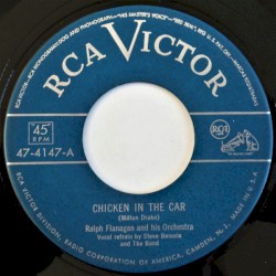 Chicken in the Car / I Have Dreamed