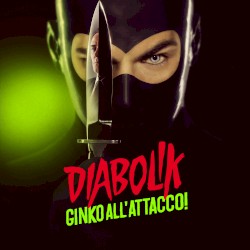 Diabolik: Ginko all’attacco! (Colonna sonora originale)