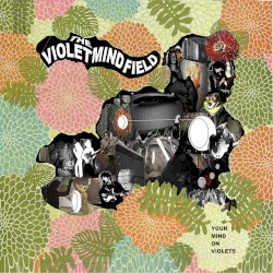 YOUR MIND ON VIOLETS