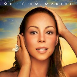 Me. I Am Mariah…The Elusive Chanteuse