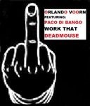 Work that Deadmouse