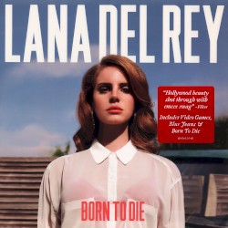 Born to Die