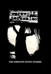 The Complete Static Studies