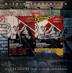 Worlds Collide Tour (Live in Amsterdam)