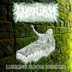 Lurking Doom Remixed