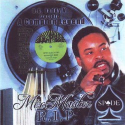 A Compton Legend (Mix Master Spade Tribute Album)