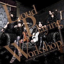 Loud Playing Workshop