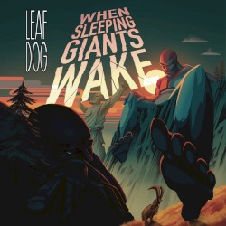 When Sleeping Giants Wake