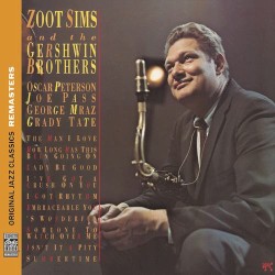 Zoot Sims and the Gershwin Brothers