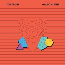 Galactic Melt (10th Anniversary Edition)