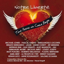 Notre liberté (Tour restos du cœur belge)