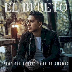 ¿Por Qué Dejaste Que Te Amara?