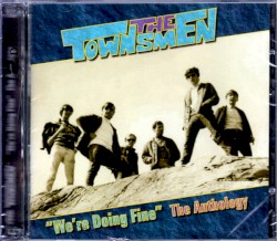 "We're Doing Fine" The Anthology