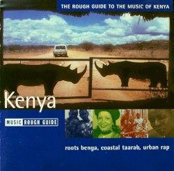 The Rough Guide to the Music of Kenya