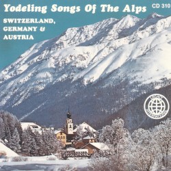 Yodeling Songs of the Alps