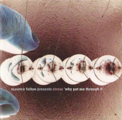 Why Put Me Through It