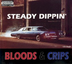 Steady Dippin'