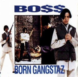 Born Gangstaz