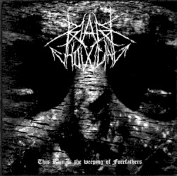 This Rain Is the Weeping of Forefathers