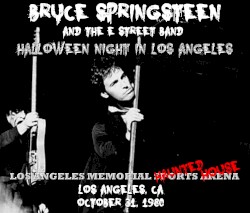 Halloween Night in Los Angeles: Los Angeles Memorial Sports Arena: Los Angeles, CA: October 31, 1980