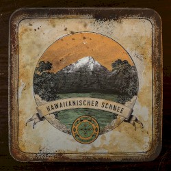 Hawaiianischer Schnee