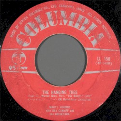 The Hanging Tree / That’s What It’s Like to Be Lonesome