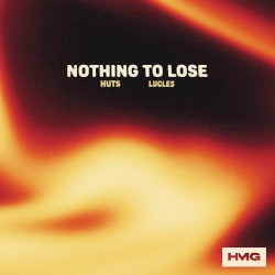 Nothing to Lose