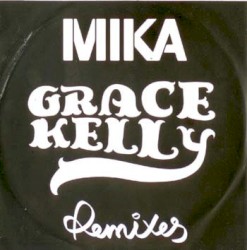 Grace Kelly Remixes